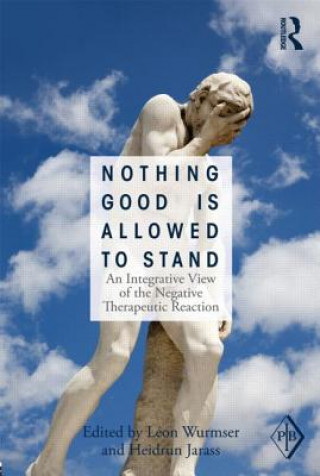 Carte Nothing Good Is Allowed to Stand Leon Wurmser