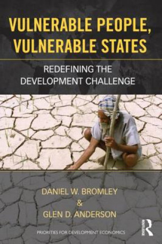 Carte Vulnerable People, Vulnerable States Daniel Bromley