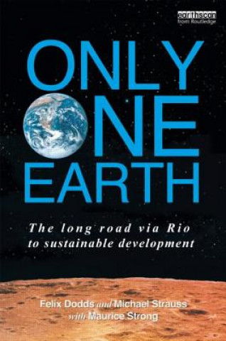 Книга Only One Earth Felix Dodds