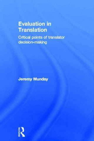 Kniha Evaluation in Translation Jeremy Munday