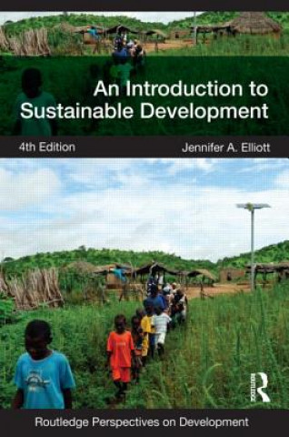 Книга Introduction to Sustainable Development Jennifer Elliott