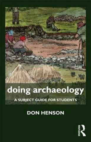 Könyv Doing Archaeology Donald Henson