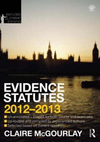 Carte Evidence Statutes 2012-2013 McGourlay
