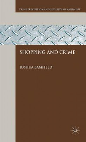 Kniha Shopping and Crime Joshua Bamfield