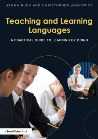 Livre Teaching and Learning Languages Christopher Wightwick