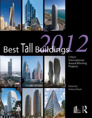 Carte Best Tall Buildings 2012 Antony Wood