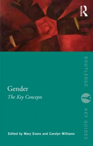 Carte Gender: The Key Concepts Mary Evans