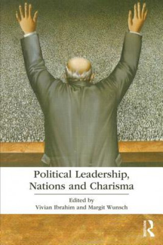 Carte Political Leadership, Nations and Charisma Vivian Ibrahim