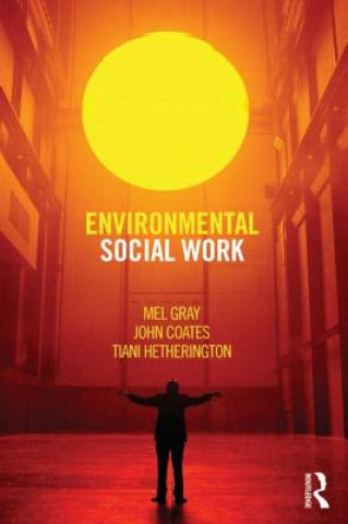 Carte Environmental Social Work Mel Gray
