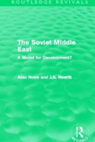Carte Soviet Middle East (Routledge Revivals) Alec Nove