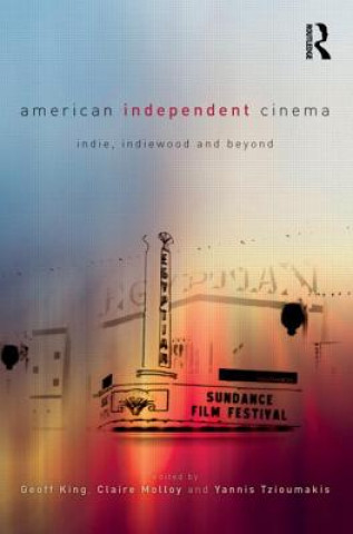 Libro American Independent Cinema Geoff King