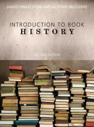 Knjiga Introduction to Book History David Finkelstein