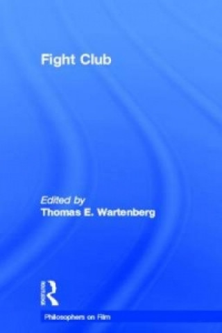 Książka Fight Club Thomas E Wartenberg
