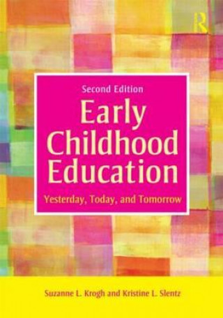 Knjiga Early Childhood Education Suzanne L Krogh