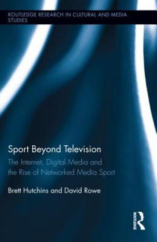 Kniha Sport Beyond Television Brett Hutchins