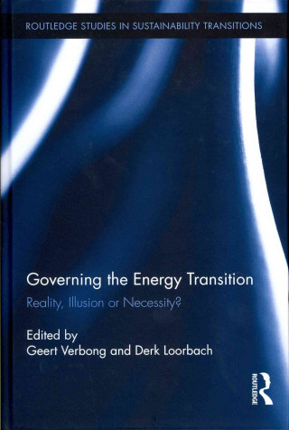 Kniha Governing the Energy Transition Geert Verbong