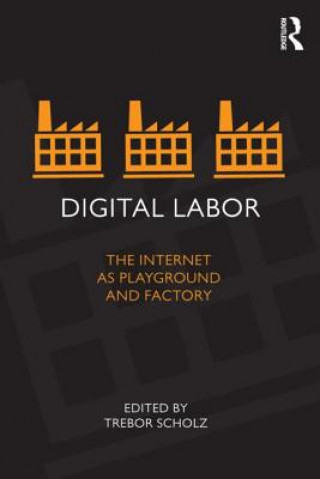 Książka Digital Labor trebor Scholz