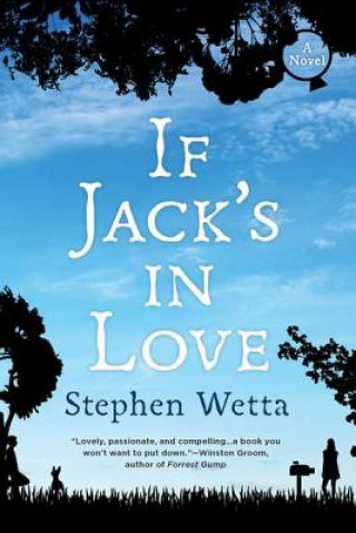 Carte If Jack's In Love Stephen Wetta