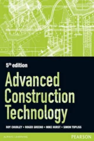 Könyv Advanced Construction Technology 5th edition Roger Greeno