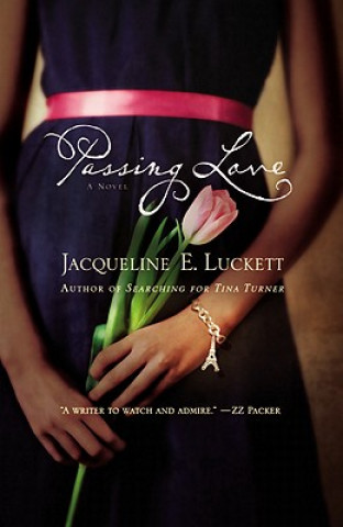 Carte Passing Love Jacqueline E Luckett