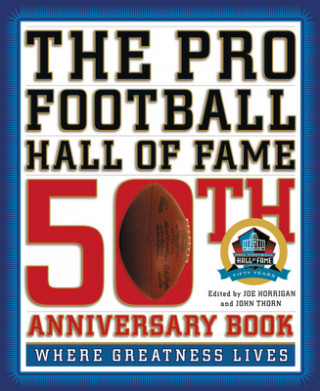 Carte Pro Football Hall of Fame 50th Anniversary Book Joe Horrigan