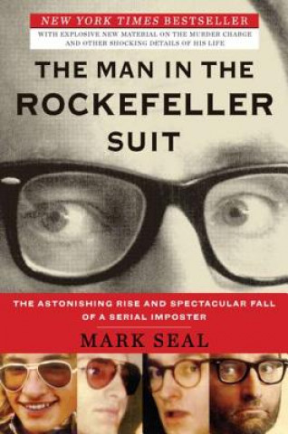 Livre Man In The Rockefeller Suit Mark Seal