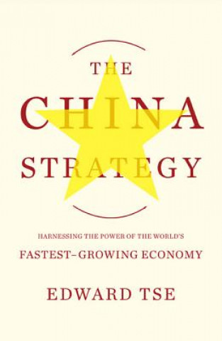 Carte China Strategy Edward Tse