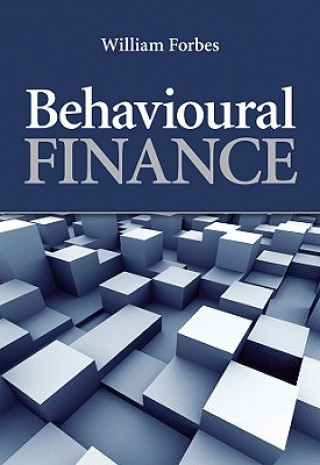 Kniha Behavioural Finance William Forbes