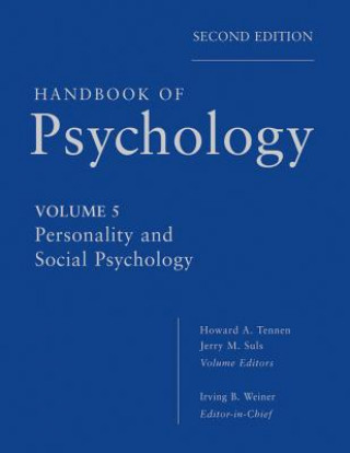 Książka Handbook of Psychology - Personality and Social Psychology V5 2e Irving B Weiner