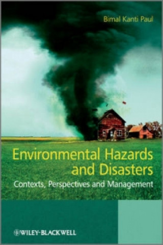 Libro Environmental Hazards and Disasters Bimal Kanti Paul