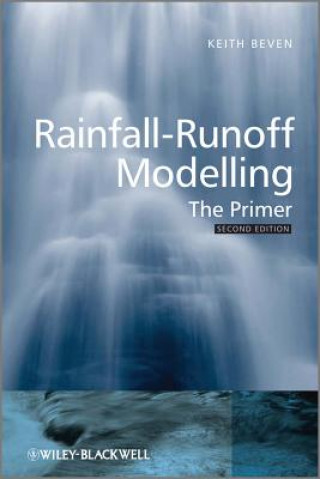 Książka Rainfall-Runoff Modelling - The Primer 2e Keith Beven