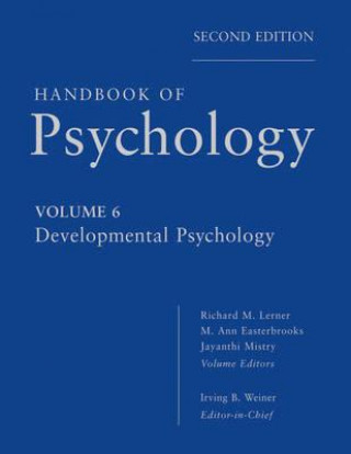 Könyv Handbook of Psychology - Developmental Psychology V6 2e Irving B Weiner