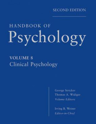 Carte Handbook of Psychology - Clinical Psychology V8 2e Irving B Weiner