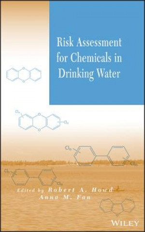 Carte Risk Assessment for Chemicals in Drinking Water RobertA Howd