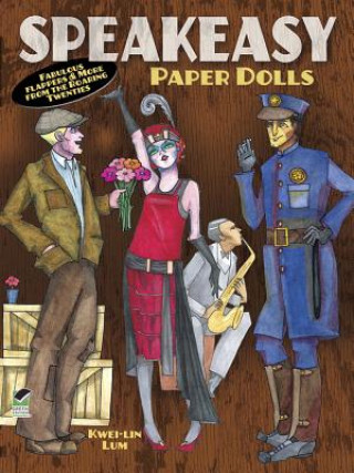 Kniha Speakeasy Paper Dolls Kweilin Lum