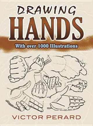 Kniha Drawing Hands Victor Perard