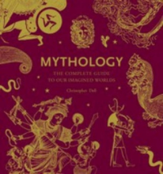 Kniha Mythology Christopher Dell