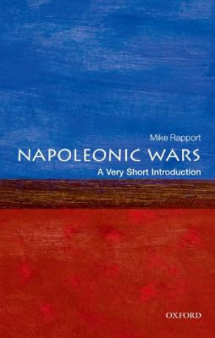 Kniha Napoleonic Wars: A Very Short Introduction Mike Rapport