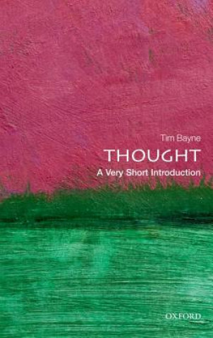 Książka Thought: A Very Short Introduction Tim Bayne