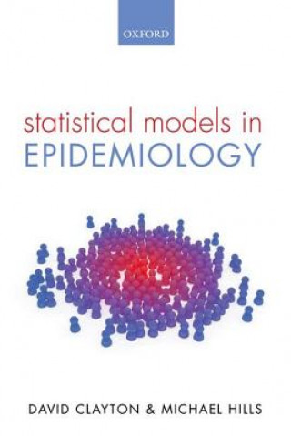 Livre Statistical Models in Epidemiology David Clayton