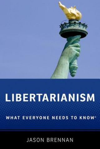 Kniha Libertarianism Jason Brennan
