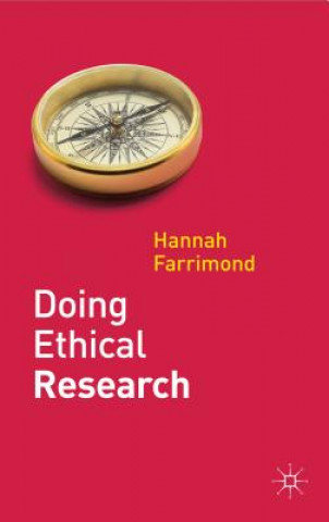 Carte Doing Ethical Research Hannah Farrimond