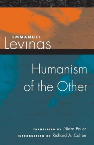 Книга Humanism of the Other Levinas
