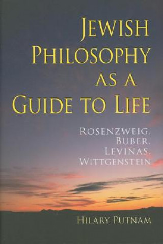 Kniha Jewish Philosophy as a Guide to Life Putnam
