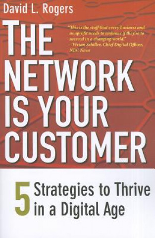 Könyv Network Is Your Customer David L Rogers