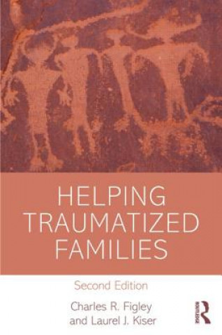 Carte Helping Traumatized Families Charles Figley