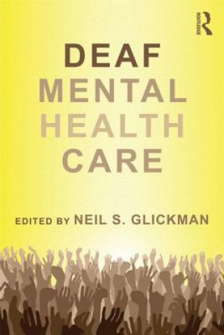 Carte Deaf Mental Health Care Neil S Glickman