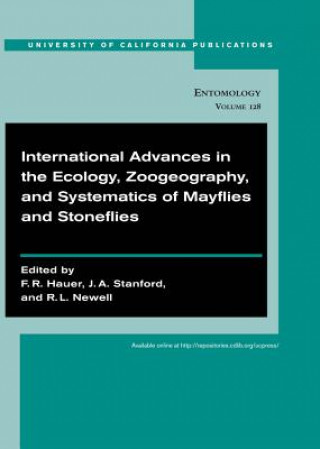 Kniha International Advances in the Ecology, Zoogeography, and Systematics of Mayflies and Stoneflies F R Hauer