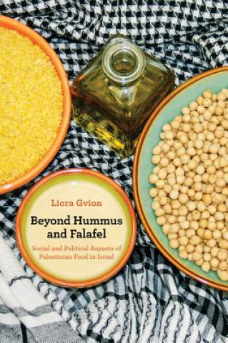 Kniha Beyond Hummus and Falafel Liora Gvion