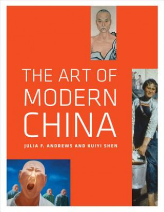 Carte Art of Modern China Julia F Andrews